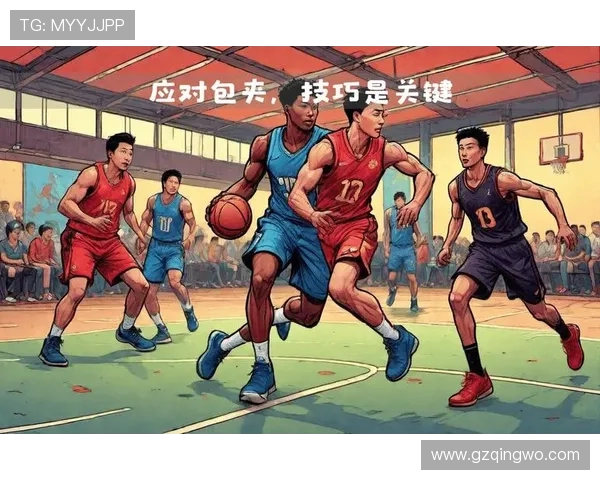 上海篮球队包夹战术的创新与实践分析探讨